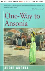 One-way to Ansonia by Judie Angell