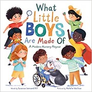 Cover of: What Little Boys Are Made Of: A Modern Nursery Rhyme