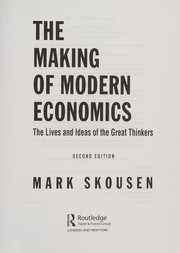 Cover of: The making of modern economics by Mark Skousen