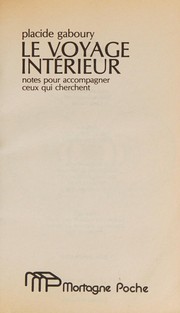 Cover of: Le voyage intérieur: notes pour accompagner ceux qui cherchent