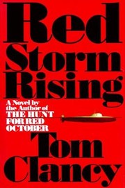 Red Storm Rising by Tom Clancy, T CLANCY