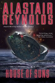 Cover of: House of suns by Alastair Reynolds