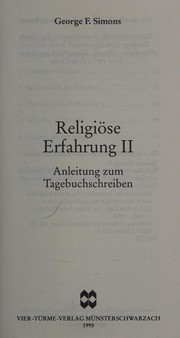 Cover of: Religiöse Erfahrung: Anleitung zum Tagebuchschreiben