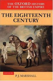 The Oxford history of the British Empire. Vol. 2, The eighteenth century