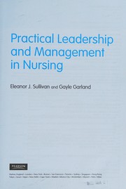 Cover of: Practical leadership and management in nursing