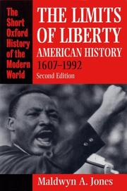 The limits of liberty : American history, 1607-1992