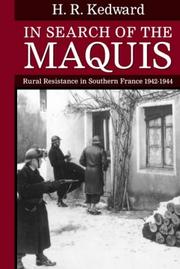 In search of the maquis : rural resistance in southern France, 1942-1944