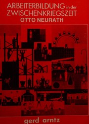 Cover of: Arbeiterbildung in der Zwischenkriegszeit: Otto Neurath, Gerd Arntz