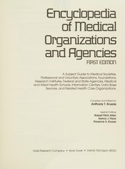 Cover of: Encyclopedia of Medical Organizations & Agencies