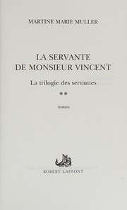 La servante de Monsieur Vincent by Martine-Marie Muller