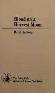 Cover of: Blood on a harvest moon