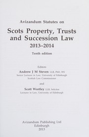 Cover of: Avizandum statutes on Scots property, trusts and succession law, 2013-2014