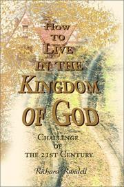 Cover of: How to Live in the Kingdom of God | Richard Rundell