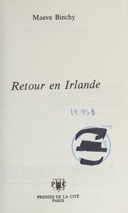 Cover of: Retour en Irlande by Maeve Binchy