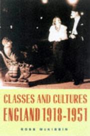 Cover of: Classes and cultures by Ross McKibbin
