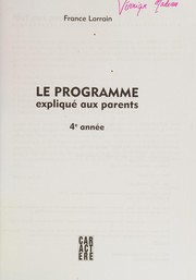 Cover of: Le programme expliqué aux parents
