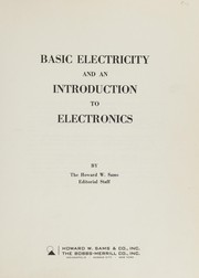 Cover of: Basic electricity and an introduction to electronics