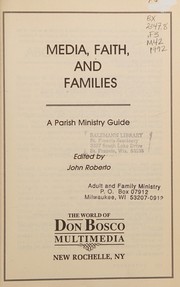 Cover of: Media, Faith, & Families:  A Parish Ministry Guide