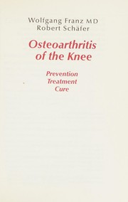 Osteoarthritis of the knee by Wolfgang Franz
