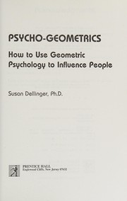 Cover of: Psycho-geometrics: how to use geometric psychology to influence people