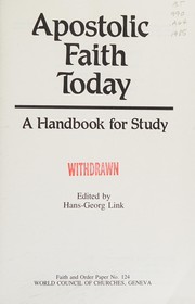 Cover of: Apostolic faith today: a handbook for study
