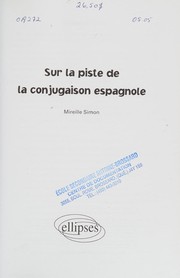 Cover of: Sur la piste de la conjugaison espagnole