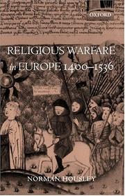 Cover of: Religious warfare in Europe, 1400-1536