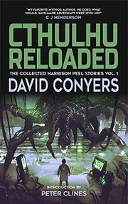 Cover of: Cthulhu Reloaded: The Collected Harrison Peel Stories Book 1
