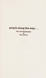 Cover of: People along the way--: the autobiography of Dan Smoot.