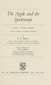 Cover of: The apple and the spectroscope by T. R. Henn