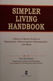 Cover of: Simpler Living Handbook: A Back to Basics Guide to Organizing, Decluttering, Streamlining, and More
