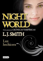 Cover of: Luz hechicera: Night World 5