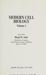 Modern Cell Biology (Modern Cell Biology) by Birgit H. Satir