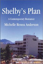 Shelby's Plan by Michelle Renea Anderson