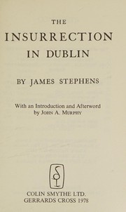 THE INSURRECTION IN DUBLIN by James Stephens