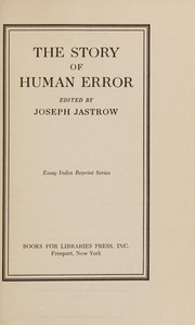 Cover of: The story of human error.