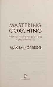 Mastering Coaching by Max Landsberg