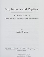 Cover of: Amphibians and reptiles: an introduction to their natural history and conservation