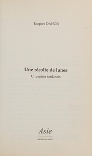 Une récolte de lunes by Jacques Danois
