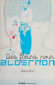 Cover of: Ees fleurs pour algernon by Daniel Keyes