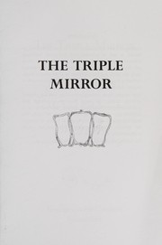 The triple mirror by Erna Colebrook