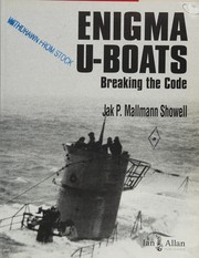 Enigma U-boats by Jak P. Mallmann Showell