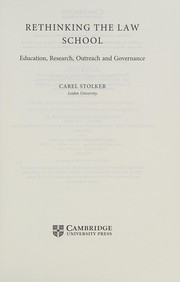 Rethinking the Law School by Carel Stolker