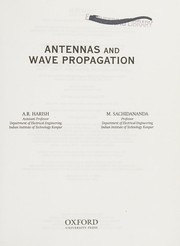Antennas and wave propagation by A. R. Harish, M. Sachidananda