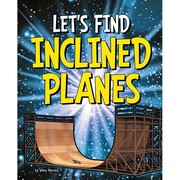Cover of: Let's Find Inclined Planes