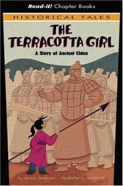 Cover of: The terracotta girl: a story of ancient China