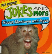 Cover of: Jokes and More about Monkeys and Apes