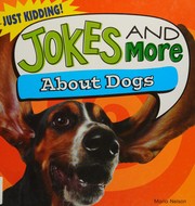 Cover of: Jokes and More about Dogs