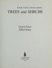Trees and Shrubs (Know Your Garden Series) by Julie Grace