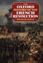 Cover of: The Oxford history of the French Revolution by Doyle, William